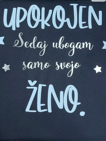 Majica - UPOKOJEN