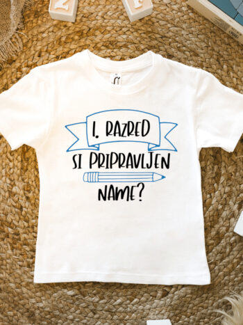 majica - SI PRIPRAVLJEN NAME?
