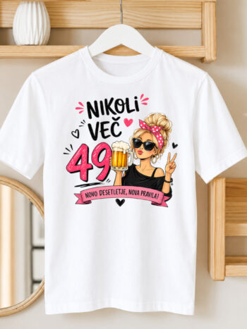 ženska majica - NIKOLI VEČ